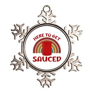 Here To Get Sauced Funny Cranberry Sauce Thanksgiving Food Metallic Star Ornament