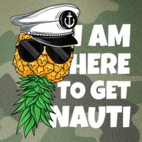 Here To Get Nauti Cruise Boat Upside Down Pineapple Swinger Legacy Tie Dye Trucker Hat