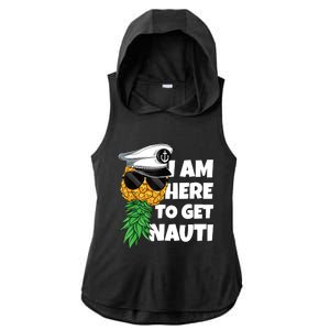 Here To Get Nauti Cruise Boat Upside Down Pineapple Swinger Ladies PosiCharge Tri-Blend Wicking Draft Hoodie Tank