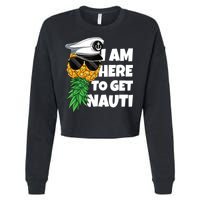 Here To Get Nauti Cruise Boat Upside Down Pineapple Swinger Cropped Pullover Crew