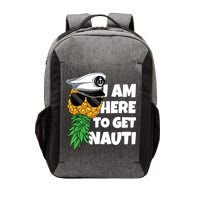 Here To Get Nauti Cruise Boat Upside Down Pineapple Swinger Vector Backpack