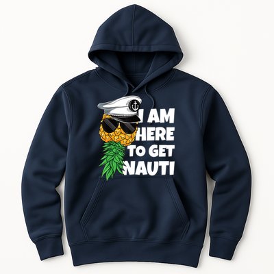 Here To Get Nauti Cruise Boat Upside Down Pineapple Swinger Hoodie