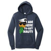 Here To Get Nauti Cruise Boat Upside Down Pineapple Swinger Women's Pullover Hoodie