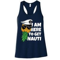 Here To Get Nauti Cruise Boat Upside Down Pineapple Swinger Women's Racerback Tank