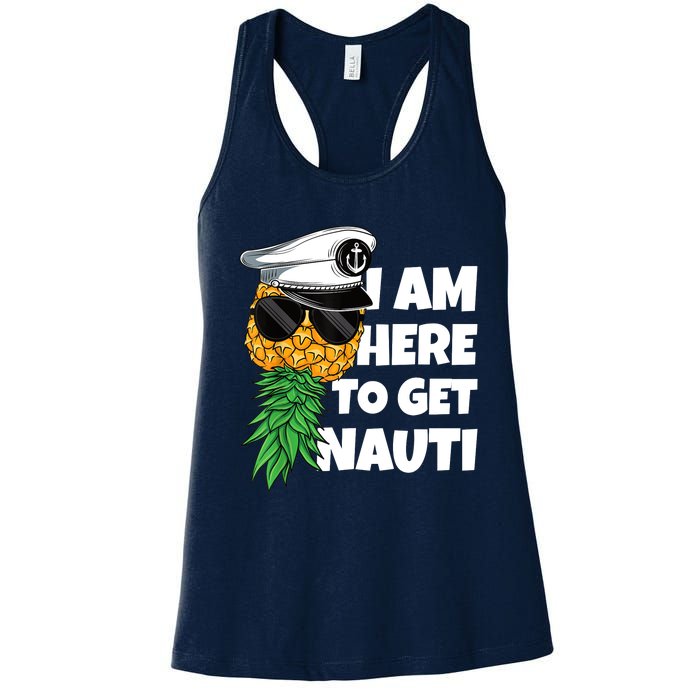 Here To Get Nauti Cruise Boat Upside Down Pineapple Swinger Women's Racerback Tank