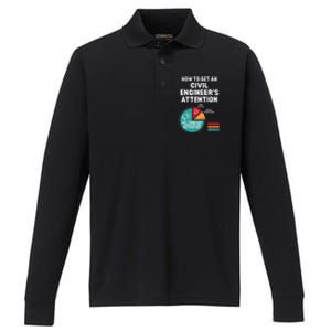 How To Get Engineers Attention Funny Civil Engineering Performance Long Sleeve Polo