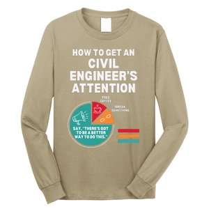 How To Get Engineers Attention Funny Civil Engineering Long Sleeve Shirt