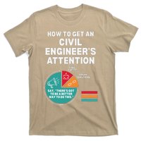 How To Get Engineers Attention Funny Civil Engineering T-Shirt