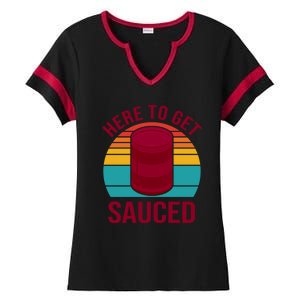 Here To Get Sauced Funny Retro Ladies Halftime Notch Neck Tee