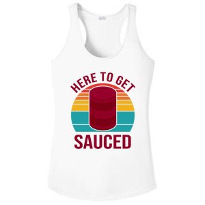 Here To Get Sauced Funny Retro Ladies PosiCharge Competitor Racerback Tank