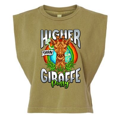 Higher Than Giraffe Pussy Funny Stoner Weed 4 20 Pot Gift Garment-Dyed Women's Muscle Tee