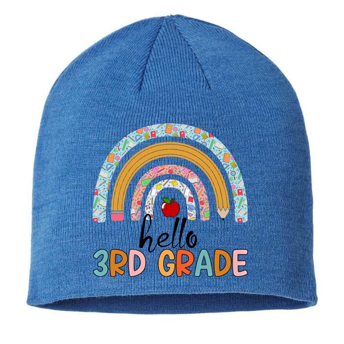 Hello Third Grade Rainbow First Day Of 3Rd Grade Teacher Funny Gift Sustainable Beanie