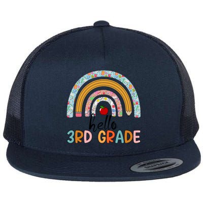 Hello Third Grade Rainbow First Day Of 3Rd Grade Teacher Funny Gift Flat Bill Trucker Hat