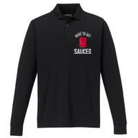 Here To Get Sauced Funny Performance Long Sleeve Polo