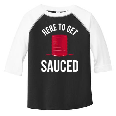Here To Get Sauced Funny Toddler Fine Jersey T-Shirt