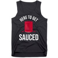 Here To Get Sauced Funny Tank Top