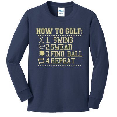 How To Golf Funny Vintage Tee For Golfers Golf Lover Kids Long Sleeve Shirt