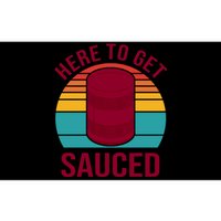 Here To Get Sauced Funny Retro Bumper Sticker