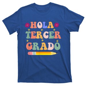 Hola Tercer Grado Third Grade Spanish Teacher Back To School Gift T-Shirt