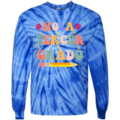 Hola Tercer Grado Third Grade Spanish Teacher Back To School Gift Tie-Dye Long Sleeve Shirt