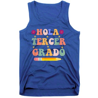 Hola Tercer Grado Third Grade Spanish Teacher Back To School Gift Tank Top