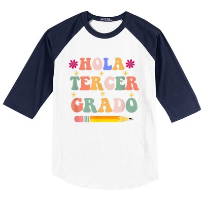 Hola Tercer Grado Third Grade Spanish Teacher Back To School Gift Baseball Sleeve Shirt