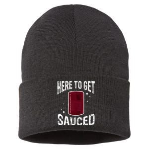 Here To Get Sauced Funny Cranberry Sauce Thanksgiving Food Sustainable Knit Beanie