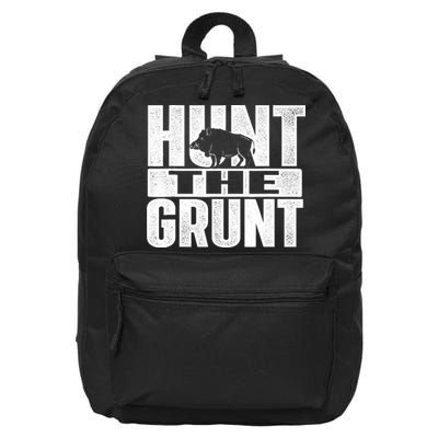 Hunt The Grunt - Boar Hunting Wild Hog Hunter 16 in Basic Backpack