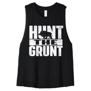 Hunt The Grunt - Boar Hunting Wild Hog Hunter Women's Racerback Cropped Tank