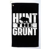 Hunt The Grunt - Boar Hunting Wild Hog Hunter Golf Towel