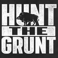 Hunt The Grunt - Boar Hunting Wild Hog Hunter Golf Towel