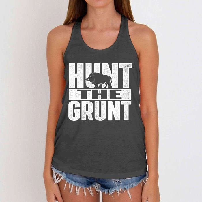 Hunt The Grunt - Boar Hunting Wild Hog Hunter Women's Knotted Racerback Tank