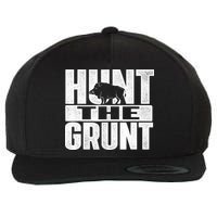 Hunt The Grunt - Boar Hunting Wild Hog Hunter Wool Snapback Cap