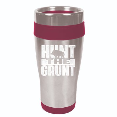 Hunt The Grunt - Boar Hunting Wild Hog Hunter 16oz Travel Tumbler
