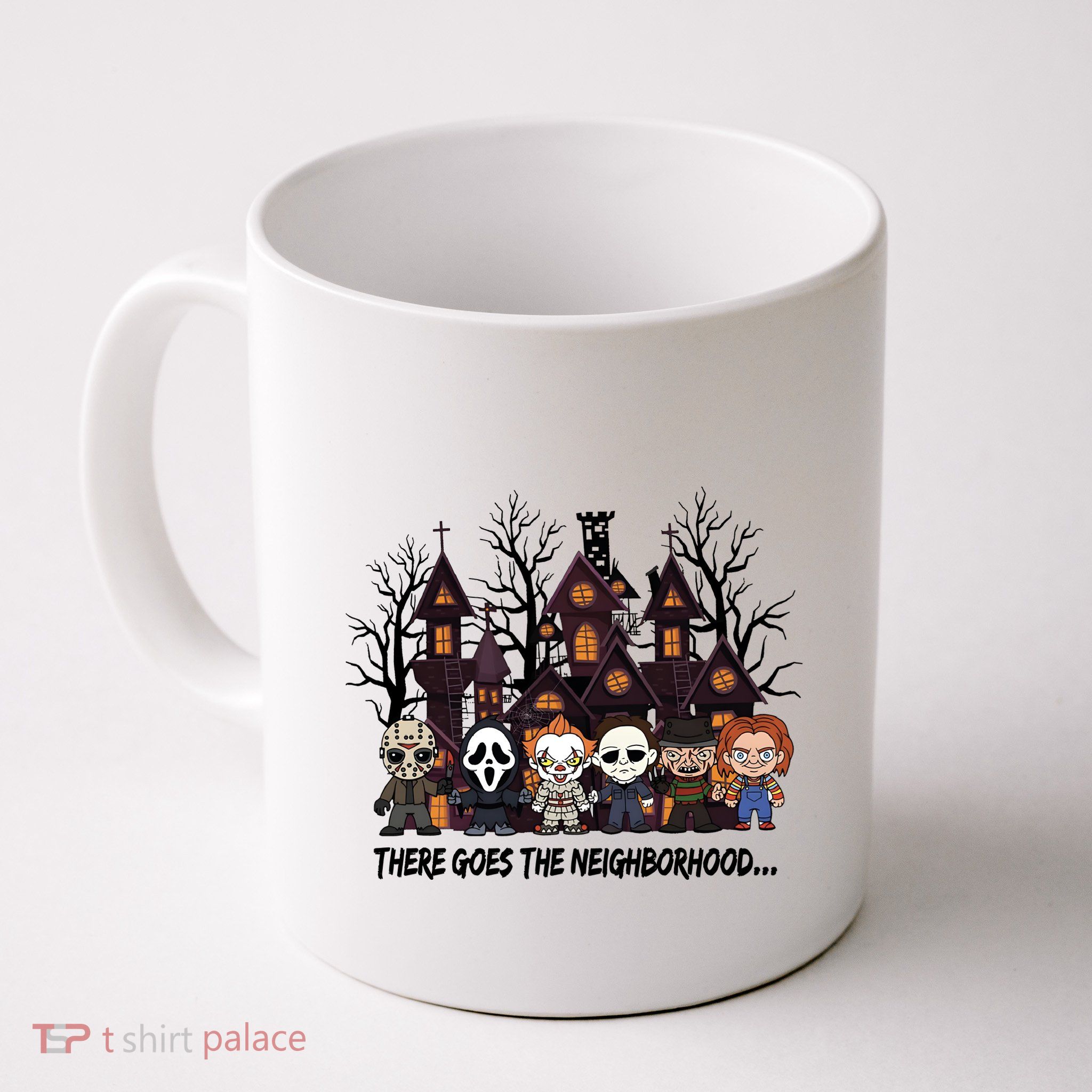 Halloween There Goes The Neighborhood Horror Characters Mug