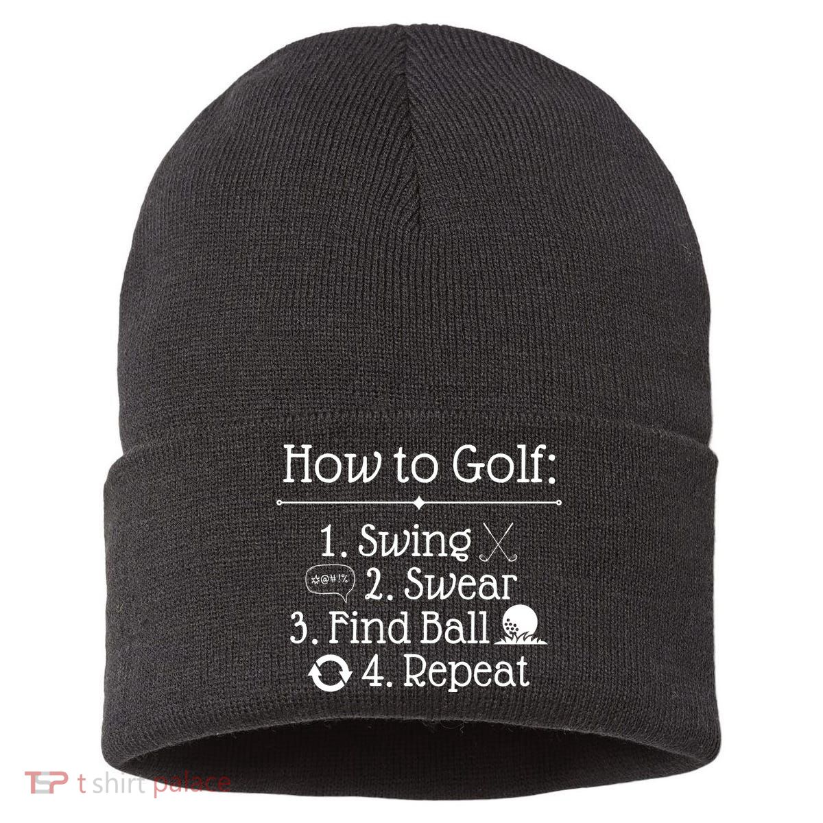 How To Golf Swing Swear Find Ball Repeat Funny Sustainable Knit Beanie