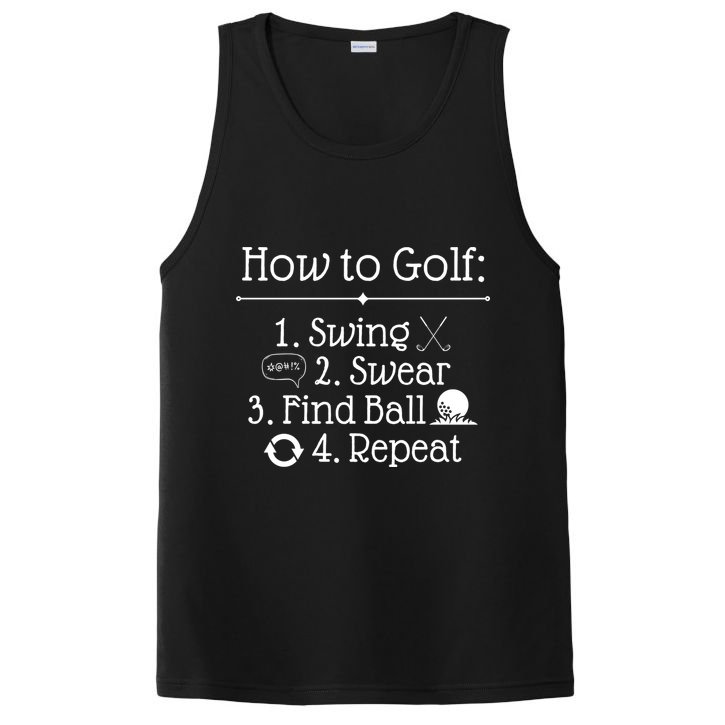 How To Golf Swing Swear Find Ball Repeat Funny PosiCharge Competitor Tank