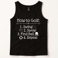 How To Golf Swing Swear Find Ball Repeat Funny Tank Top