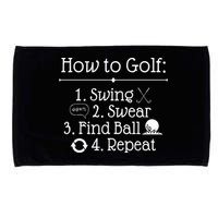 How To Golf Swing Swear Find Ball Repeat Funny Microfiber Hand Towel
