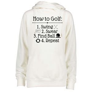 How To Golf Swing Swear Find Ball Repeat Funny Womens Funnel Neck Pullover Hood