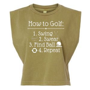 How To Golf Swing Swear Find Ball Repeat Funny Garment-Dyed Women's Muscle Tee