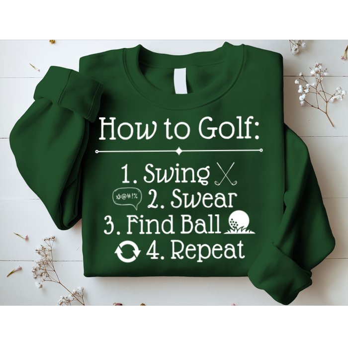 How To Golf Swing Swear Find Ball Repeat Funny Sweatshirt
