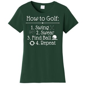 How To Golf Swing Swear Find Ball Repeat Funny Women's T-Shirt