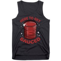 Here To Get Sauced Shirt Christmas Get Sauced Thanksgiving  Tank Top