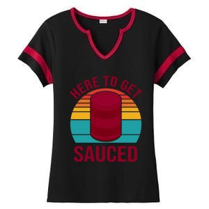 Here To Get Sauced Funny Retro Ladies Halftime Notch Neck Tee