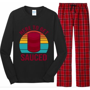 Here To Get Sauced Funny Retro Long Sleeve Pajama Set