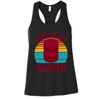 Here To Get Sauced Funny Retro Women's Racerback Tank