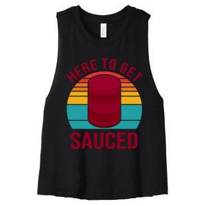 Here To Get Sauced Funny Retro Women's Racerback Cropped Tank