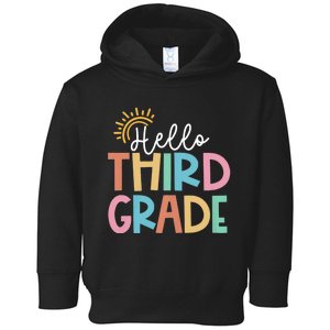 Hello Third Grade Team 3rd Grade Back To School Teacher Toddler Hoodie