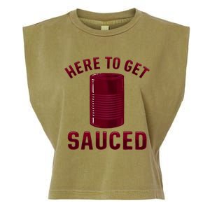 Here To Get Sauced Funny Cranberry Sauce Thanksgiving Food Garment-Dyed Women's Muscle Tee